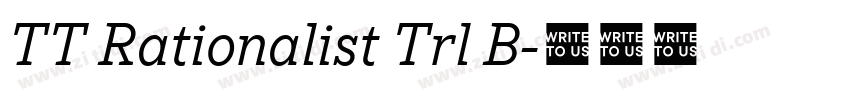 TT Rationalist Trl B字体转换